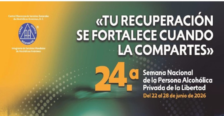 24ª Sem. Nacional de la Persona Alcohólica Priv. de la Libertad.